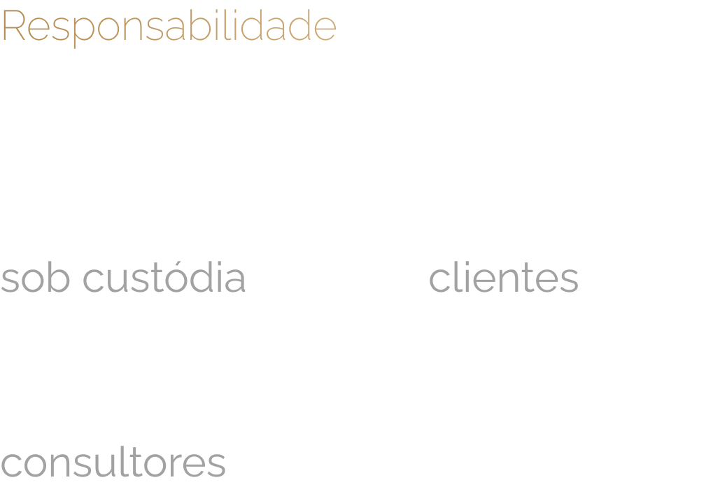 Responsabilidade com nossos